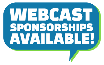 Webcast Sponsorships Available