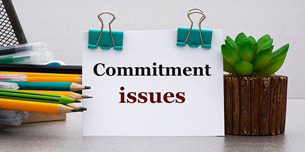 Commitment Issues